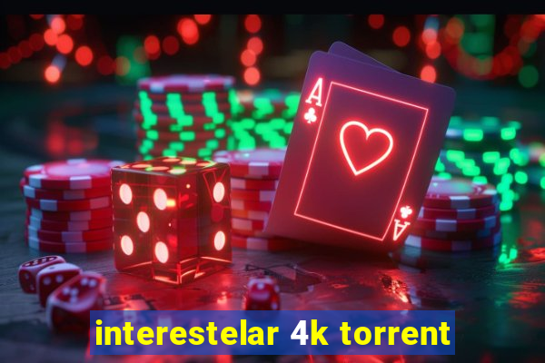 interestelar 4k torrent